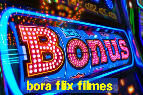 bora flix filmes